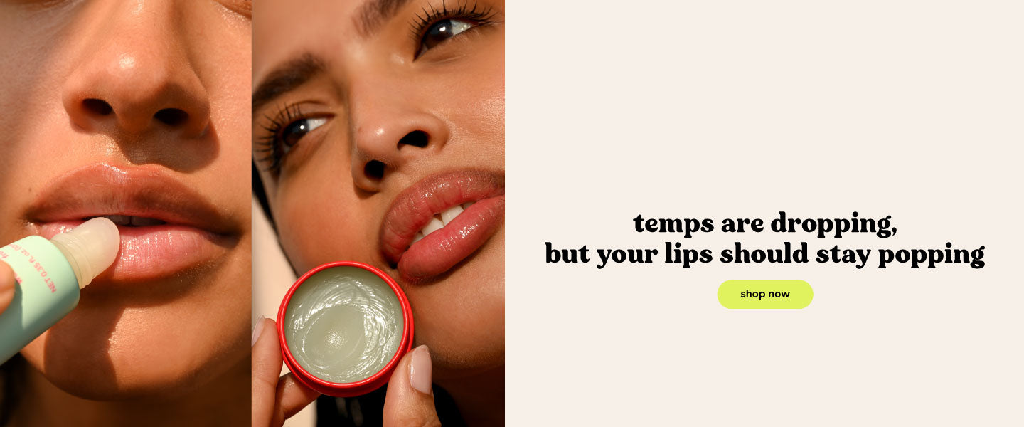 temps are dropping, but your lips should stay popping