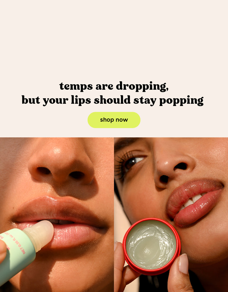 temps are dropping, but your lips should stay popping