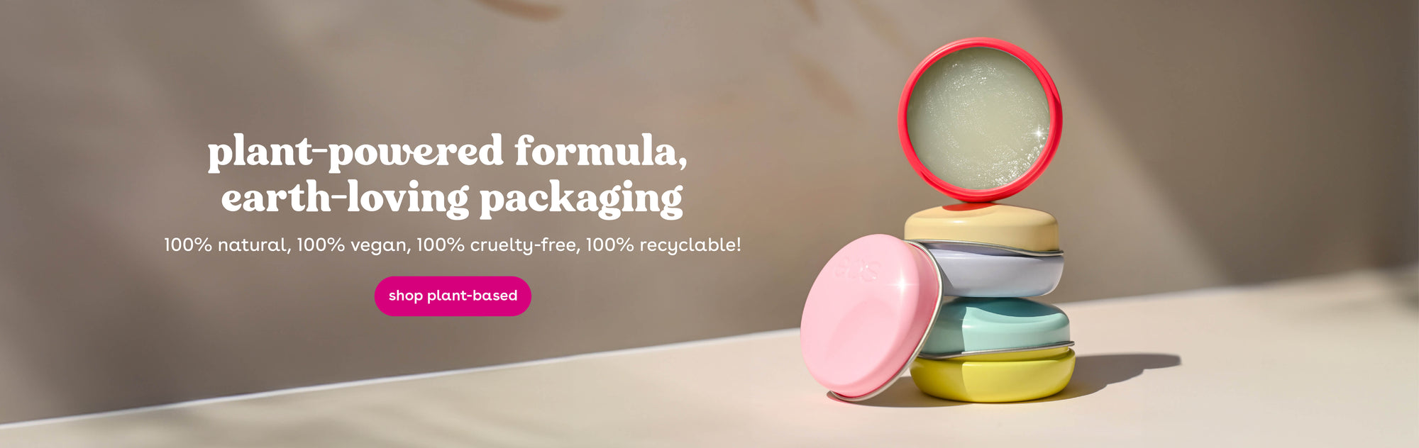 plant-powered formula, earth-loving packaging