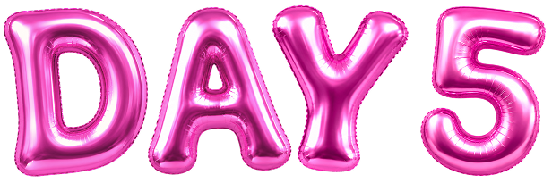 Pink metallic foil balloon letters spelling 'DAY 5' on a plain white background.