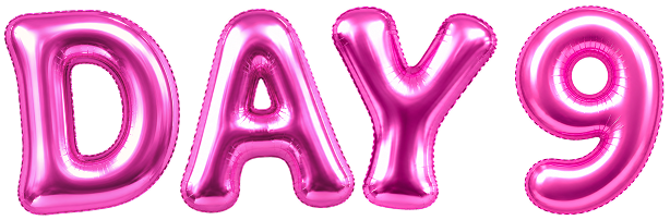 Pink metallic letter balloons spelling 'DAY 9' on a plain white background.